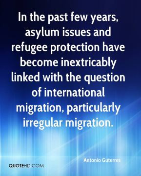 ... question of international migration, particularly irregular migration