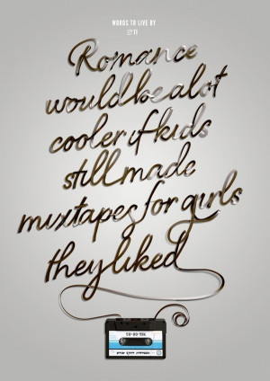 mix tape would always win my heart