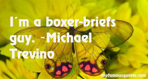 Boxer Briefs Quotes