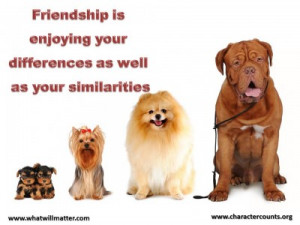 Post image for QUOTE & POSTER: Friendship is enjoying your differences ...