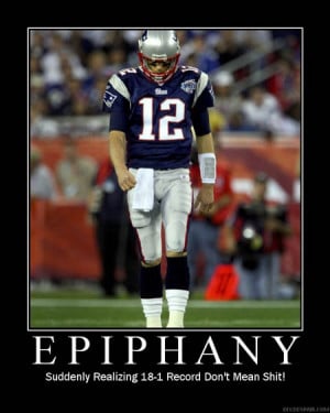 Patriots / Tom Brady De-Motivational Posters Super Bowl 2008