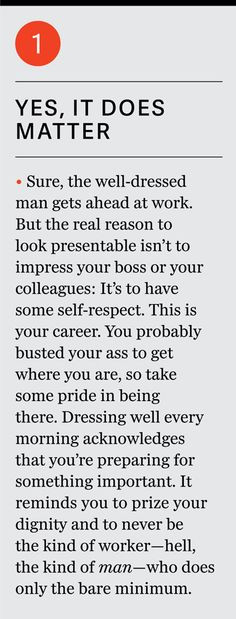 About being well dressed at the office More