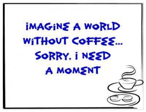 coffee humor Me niego a recibir ayuda para mi adicción a la cafeína.