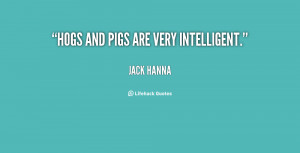 quote-Jack-Hanna-hogs-and-pigs-are-very-intelligent-130609_1.png