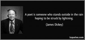 File Name : quote-a-poet-is-someone-who-stands-outside-in-the-rain ...