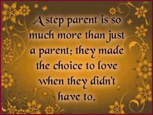 Step Parent Quotes A step parent
