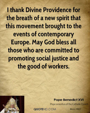 thank Divine Providence for the breath of a new spirit that this ...