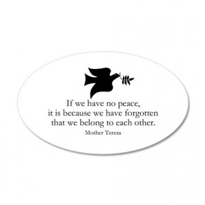 ... Bible Wall Decals > Mother Teresa Quote - Peace 22x14 Oval Wall Peel