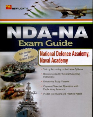 NDA-NA Exam Guide National Defence Academy, Naval Academy