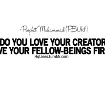 care, hqlines, islam, life, love, prophet muhammad, quotes, sayings