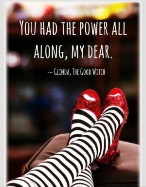 wizard of oz quotes glinda the good witch