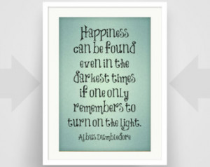 Harry Potter, Dumbledore Quote, Ins pirational Quote Art, Gift ...