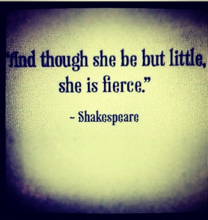 Shakespeare: its not the size, its the zest, the spirit and strength ...
