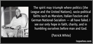 More Patrick White Quotes