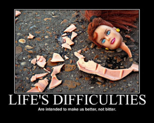 Life's Difficulties