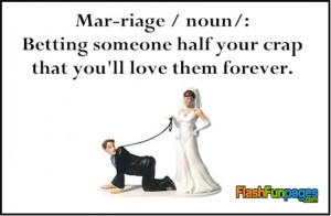 ... funny quote about marriage getting married marriage ecards marriage