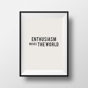 Enthusiasm quote, motivational quote, instant download, digital art ...