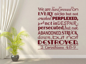Bible Wall Quotes. 2 Corinthians 4 89 CODE Scripture Vinyl Wall Art ...