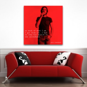 Who pete townshend quote 3 square wall art