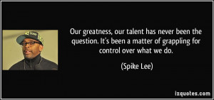 More Spike Lee Quotes