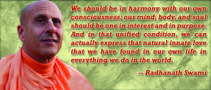 on consciousness april 15 2013 filed under radhanath swami quotes