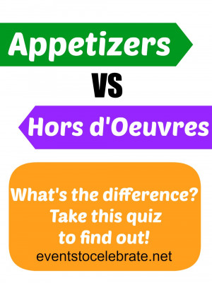 Difference Between Hors Doeuvres Vs Appetizers