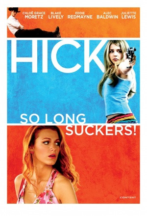 Hick Movie Hick poster