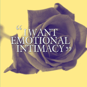 Emotional Intimacy Quotes
