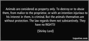 Animal Abuse Quotes By Famous People Quotes by other famous authors