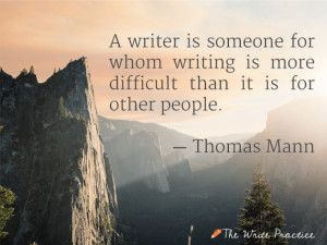 ... is more difficult than it is for most people.” —Thomas Mann quote
