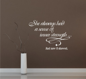 Finding Inner Strength Quotes A sense of inner strength