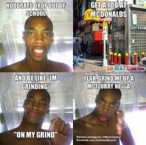 Drop out of school working at McDonald's meme. - NoWayGirl.com: Funny ...