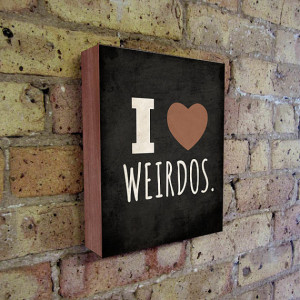 Love Weirdos - Typography Art - Quote Wall Art - Black and White ...