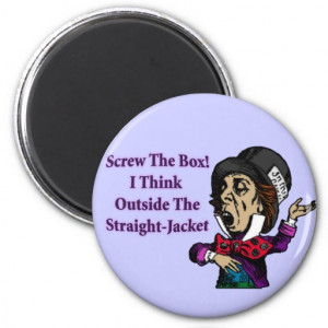 Mad Hatter Funny Motivational Quote Refrigerator Magnets