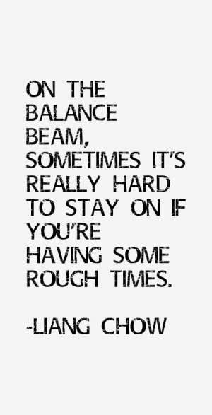 Liang Chow Quotes & Sayings