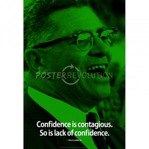 Vince Lombardi Confidence iNspire Quote Poster - 13x19