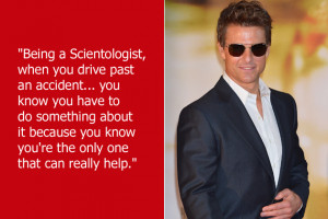 Dumb Celebrity Quotes – Tom Cruise