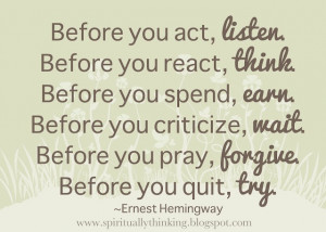 ... Ernest Hemingway, True Words, Life Mottos, Selfcontrol, Inspiration