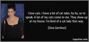 Love My Cat Quotes I love cats.