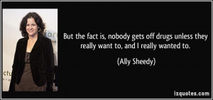 More Ally Sheedy Quotes