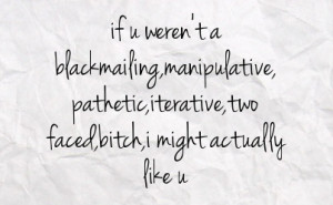 Two Faced Bitch Quotes