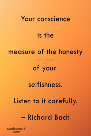 Quotes and Sayings about Selfishness - Page 3