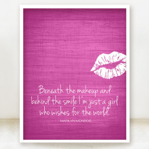 Marilyn Monroe Quote - Beneath the Makeup Art Poster - Hot Pink ...