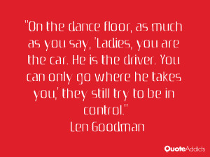 Len Goodman Quotes