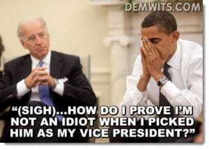 obama-biden-prove-im-not-an-idiot-lmaobama-political-humor.jpg#biden ...