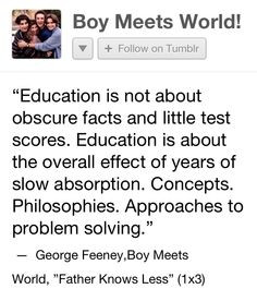 Mr Feeny Quotes Education My teaching philosophy