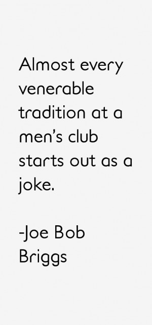 Joe Bob Briggs Quotes & Sayings