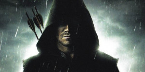 ... for CW’s Arrow , based on the DC Comics character Green Arrow