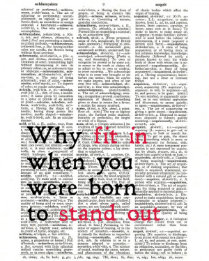 Why Fit In Dr Seuss Quote Printed on Vintage Dictionary Paper