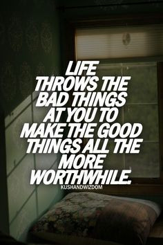 kush and wisdom more picture quotes wisdom favorite quotes quotes ...